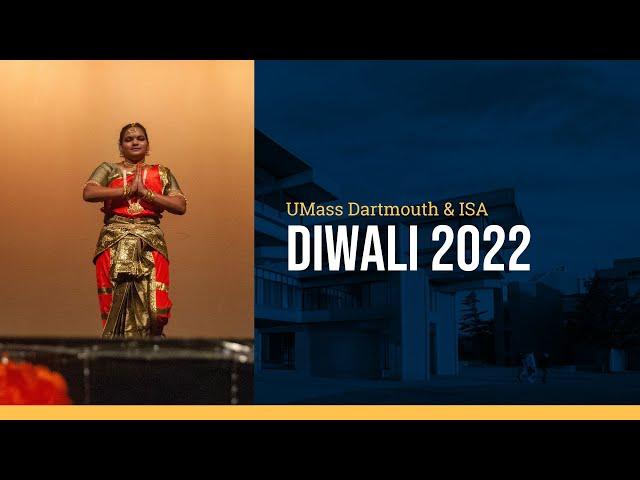 UMass Dartmouth's 2022 Diwali Celebration