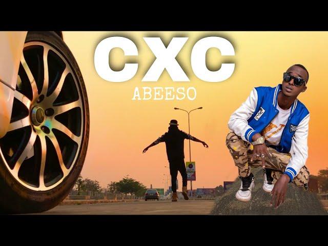 CXC | ABEESO | OFFICIAL MUSIC VIDEO 2021
