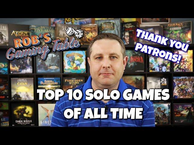 My Top 10 Solo Games of All Time