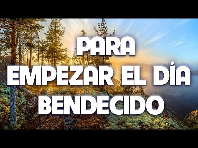 MÚSICA CRISTIANA PARA EMPEZAR EL DÍA BENDECIDO 2020 - HERMOSA ALABANZA PARA ORAR - ADORACIÓN A DIOS