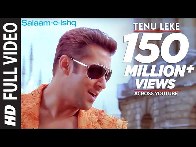 Tenu Leke (Full Song) | Salaam-E-Ishq | Salman Khan, Rimi Sen, Priyanka Chopra