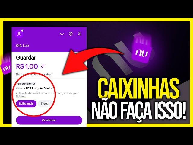 COMO FUNCIONA AS CAIXINHAS DO NUBANK? VALE A PENA?