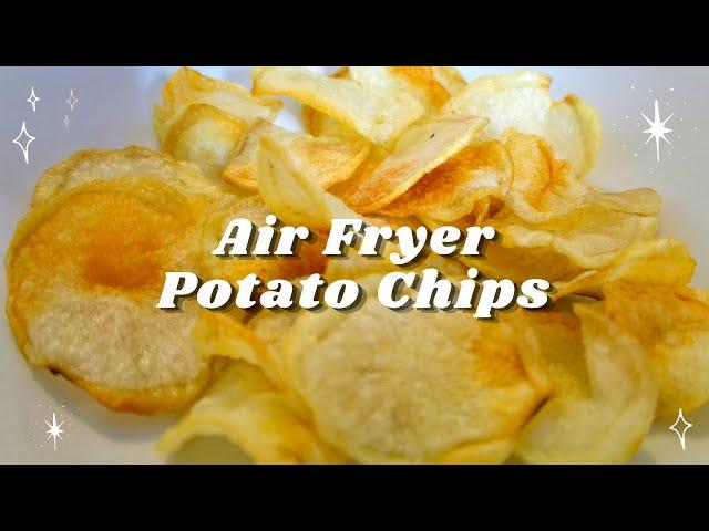 AIR FRYER HEALTHY POTATO CHIPS || How to Make Potato Chips in an Air Fryer