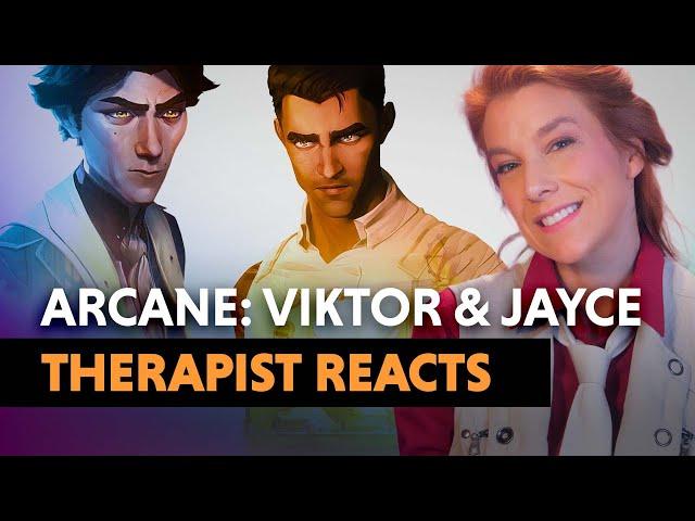 The Psychology of Arcane: Jayce and Viktor — Therapist Reacts!