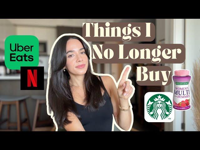 19 THINGS I NO LONGER BUY TO SAVE MONEY 