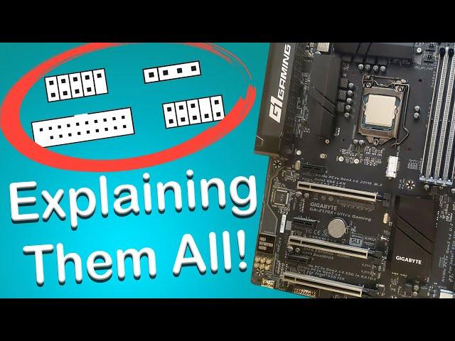 Motherboard Connections Explained