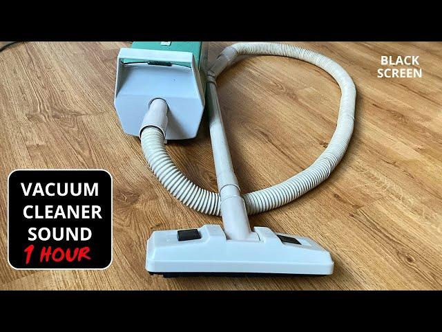 Vacuum Cleaner Sound | 1 hour | White noise for sleep | Fall asleep in 5 minutes