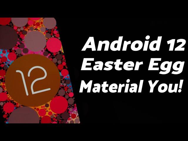 First Look | Android 12 Easter Egg | Material You All the Way!!