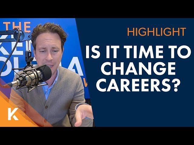 Is It The Right Time To Change Careers?