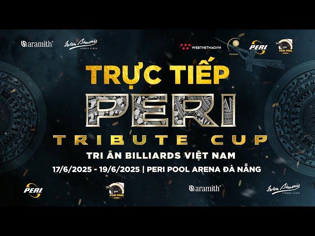  TRỰC TIẾP | NGUYỄN ANH TUẤN vs JESSION MARABI | TỨ KẾT PERI TRIBUTE CUP 2025