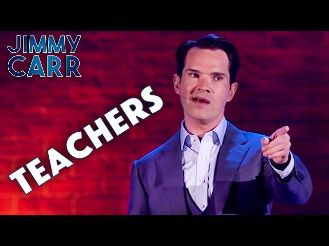 Jimmy On Teachers | Jimmy Carr: Laughing and Joking