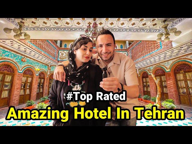 IRAN  We stayed in the top historical hotel in TEHRAN | This Is Amazing ایران