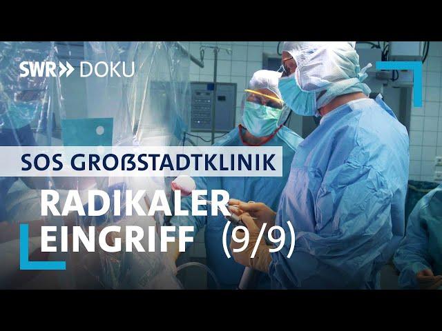SOS Großstadtklinik | Radikaler Eingriff - Arthrose in beiden Hüften (9/9) | SWR Doku