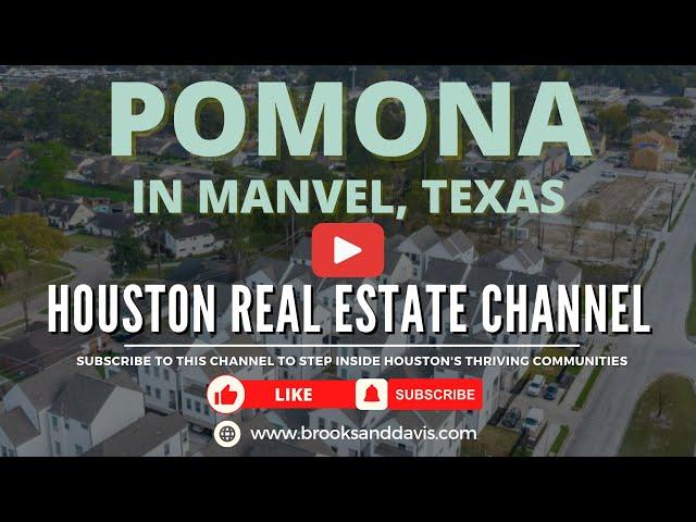 Explore Pomona: A Journey Through Manvel Texas | Pomona Community Tour