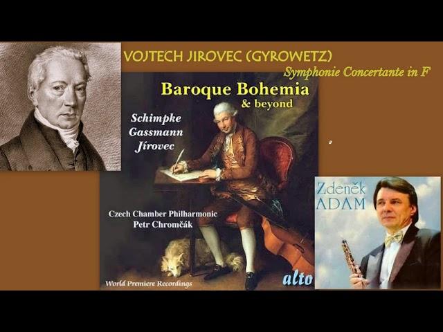 Vojtěch Jírovec (Adalbert Gyrowetz): Symfonie F dur, Zdenek Adam (oboe), Petr Chromcák (conductor)