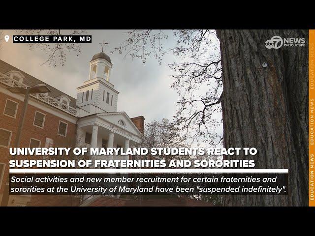 University of Maryland students react to suspension of fraternities and sororities