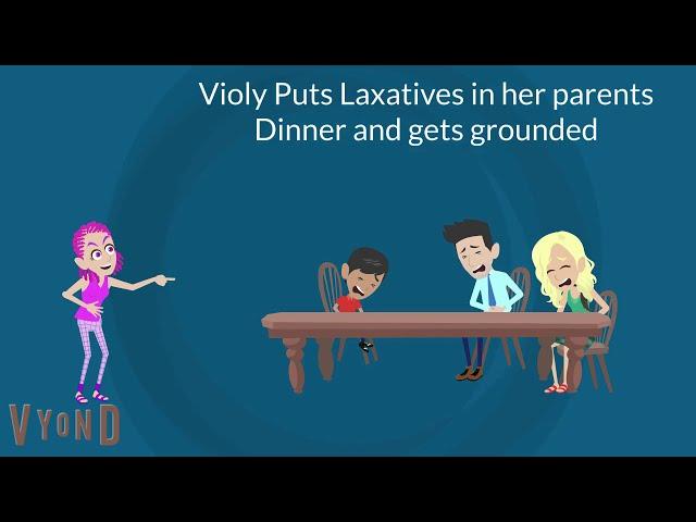 Violy puts Laxatives in her family's Dinner and Gets Grounded