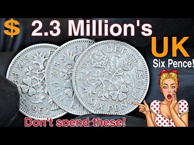 To 3 Ultra UK Six pence Rare Six pence coins worth up millions of dollars! Pence worth money!