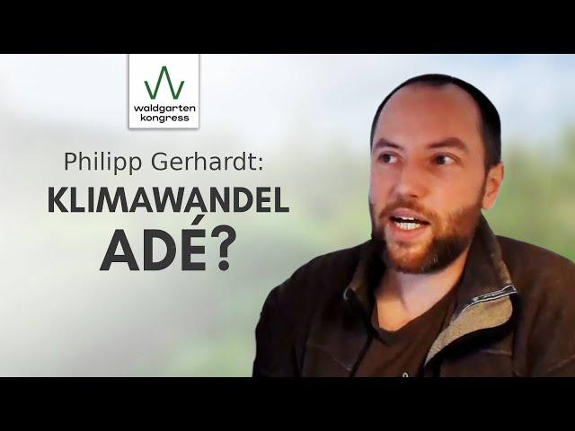 Philipp Gerhardt: "Klimawirkung von Agroforst" - Vortrag beim Waldgartenkongress '24