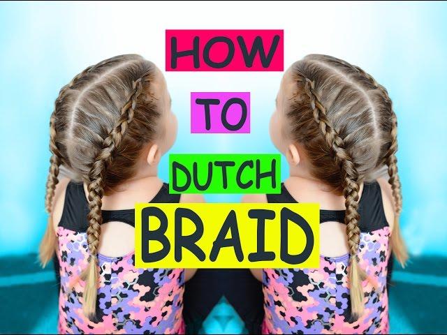How to dutch braid - hair tutorial for beginners toddler hair