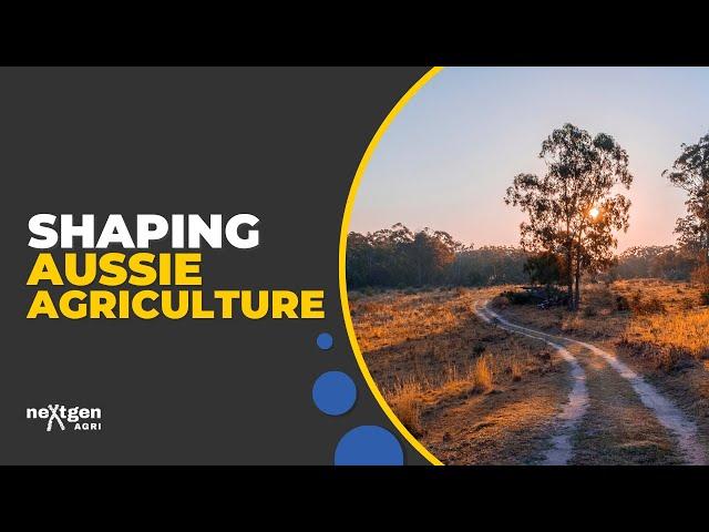 Shaping Aussie Agriculture with Ben Simpson