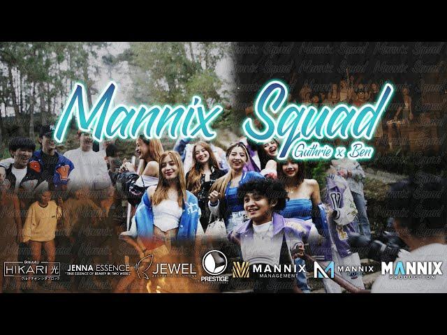 BASTA DITO KA SA MANNIX SQUAD - Official Music Video(Featuring Mannix Management Artists,Guthben Duo