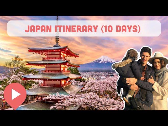 The Absolute Best Japan Itinerary (10 Days)