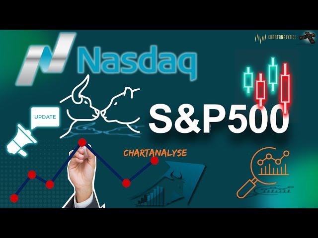 NASDAQ und SP500 Update - BULL RUN? Prognose und Technische Analyse mit wichtigen Preisniveaus