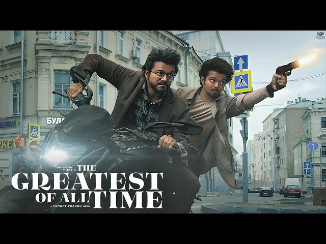 The Greatest of All Time (GOAT) First Trailer 2024 | Thalapathy Vijay | Prabhu Deva | Venkat Prabhu
