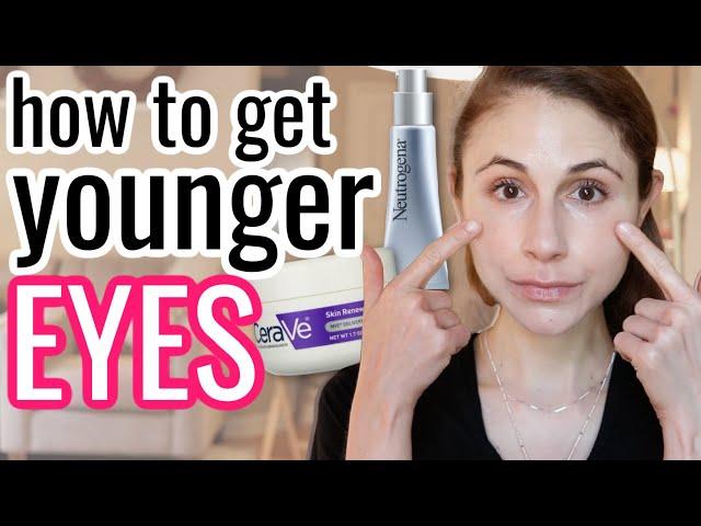 8 TIPS FOR YOUNGER LOOKING EYES| Dr Dray