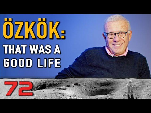 Özkök: That Was A Good Life - Aydaki Adam: İlker Canikligil - Ertuğrul Özkök - B72