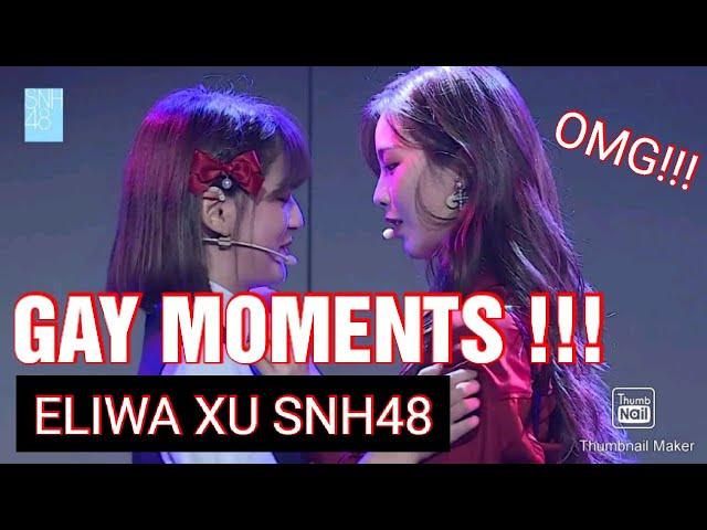 Eliwa Xu Yangyuzhuo SNH48 GAY MOMENTS !!!