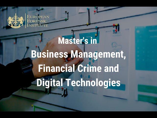 Master’s in Business Management, Financial Crime and Digital Technologies