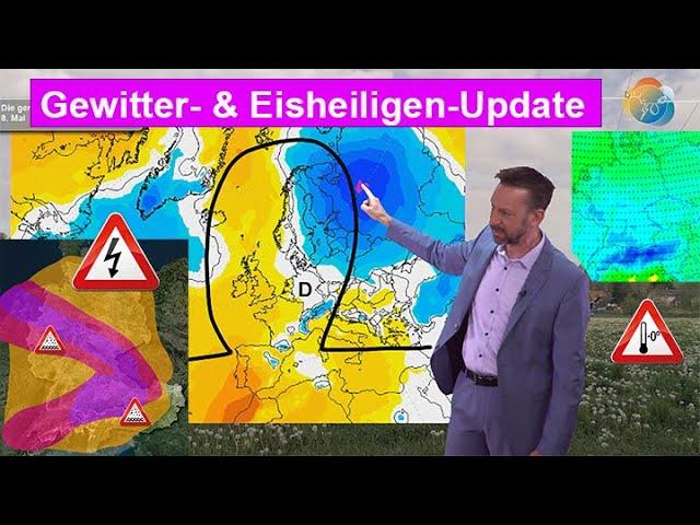 Gewitter-/Unwetter- & Eisheiligen-Update. Nach Sommertagen Gewitter, dann kühler. Mitte Mai frisch?