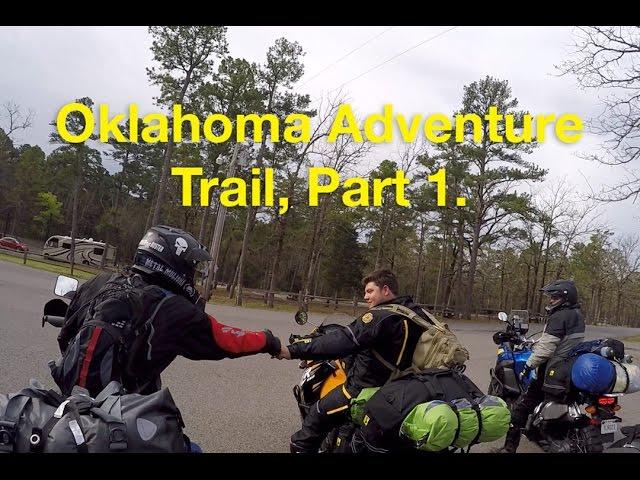 Oklahoma Adventure Trail Part 1