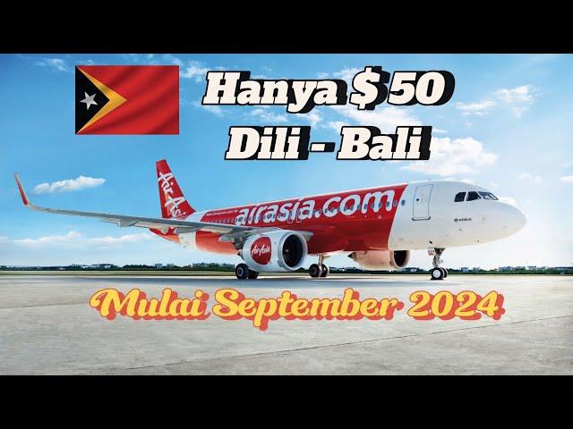 Tiket $50 Voo Dili - Bali ho Air Asia