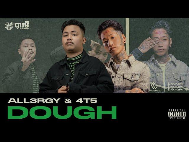 ALL3RGY, 4T5 - លុយ (DOUGH) [OFFICIAL VISUALIZER]