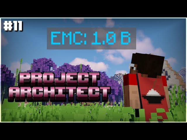 3 FARMS, 1 BILLION EMC | Project Architect Modpack #11