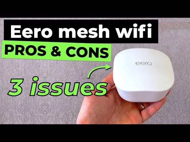 Eero mesh wifi: Do I regret buying it? 3 Reasons you shouldn’t get it.