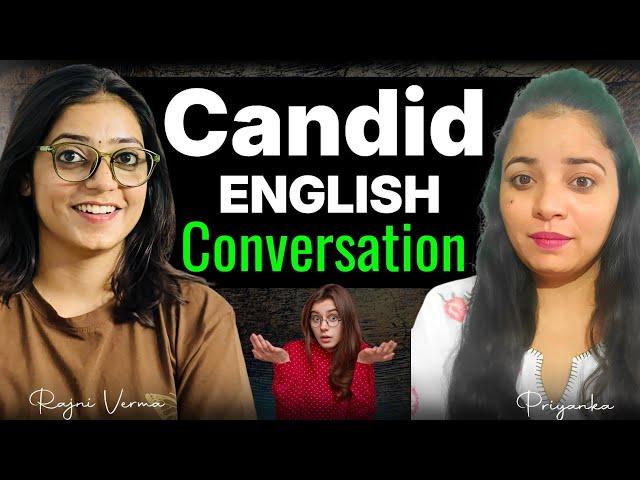 Candid English Conversation With Priyanka | English Conversation | #english