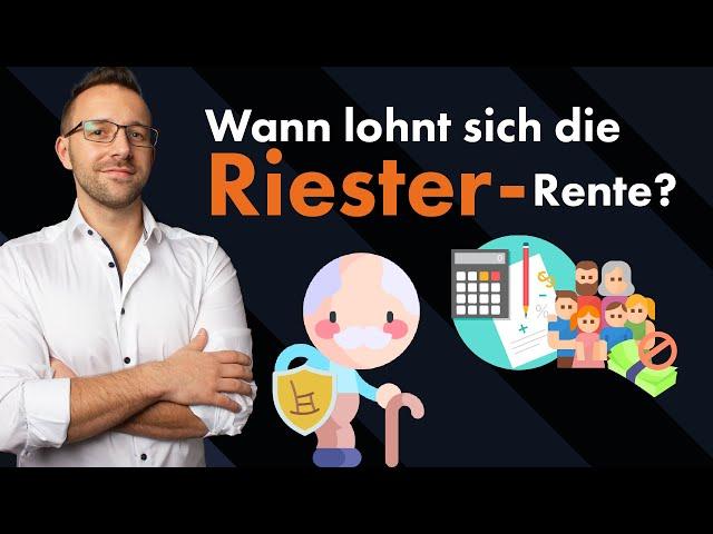 Riester Rente - wann lohnt sich das überhaupt noch?