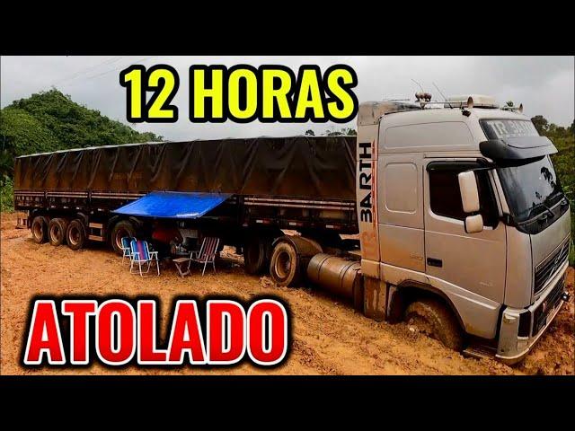 CARRETA 12 HORAS ATOLADA. O RESGATE CHEGOU