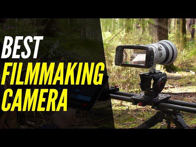 Best Filmmaking Camera | 6K & 4K Cameras For Film Students