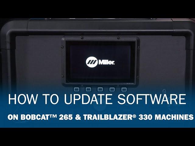 How to update software on Bobcat 265 & Trailblazer 330 machines