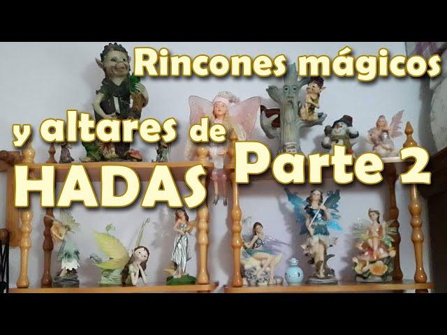 RINCONES MÁGICOS y ALTARES de HADAS de TODO el MUNDO  PARTE 2 ‍️‍️ Julia Pons Montoro