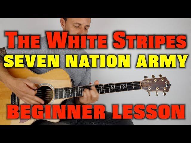 How to play Seven Nation Army The White Stripes EASY LESSON