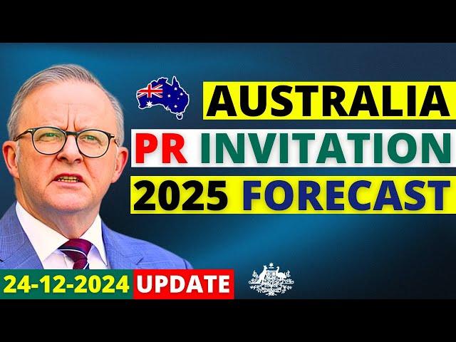 Australia PR Visa Invitation Predictions for 2025 | Australia Visa Update