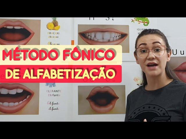 MÉTODO FÔNICO DE ALFABETIZAÇÃO