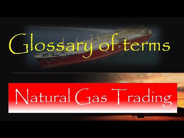 Natural Gas Trading | British Thermal Unit | MMBTU | MSCF