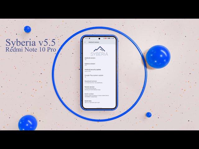 Syberia v5.5 Android 12L For Redmi Note 10 Pro | Uwais Techno